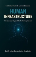 Cover: HUMAN INFRASTRUCTURE - Salakiaku Bruno & Gerson Eduardo