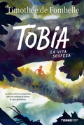 Cover: Tobia. La vita sospesa - Terre di mezzo