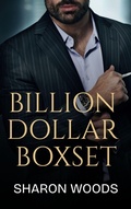 Cover: Billion Dollar Boxset - Sharon Woods