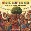 Cover: One Big Beautiful Mess - Shona Claudinah