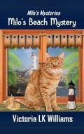 Cover: Milo's Beach Mystery (Milo's Mysteries, #3) - Sun, Sand & Stories Publishing