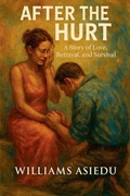 Cover: After The Hurt - Ouereila Publishing House