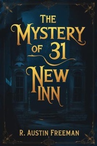 Enlarge image Cover: The Mystery of 31, New Inn - Bleecker Books