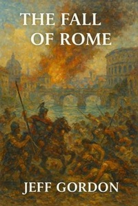 Enlarge image Cover: The Fall of Rome - Traffikoo Publishing