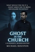 Cover: Ghost in the Church - Michael Houston