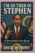 Cover: I'm So Tired of Stephen - Power Punch Publishing