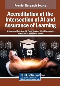 Enlarge image Cover: Accreditation at the Intersection of AI and Assurance of Learning - Igi Global Scientific Publishing