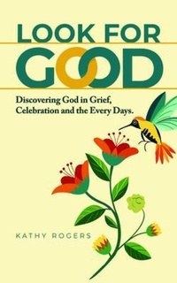 Enlarge image Cover: Look for Good - Gordon Publishing