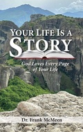 Cover: Your Life is a Story - The HillHelen Group LLC