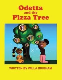 Enlarge image Cover: Odetta and The Pizza Tree - Self Publishing