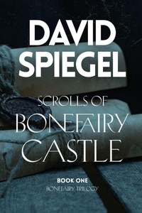Enlarge image Cover: Scrolls of Bonefairy Castle - NOW SC Press