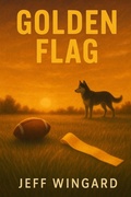 Cover: Golden Flag - Creative Imagery, LLC