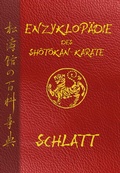 Cover: Enzyklop&auml;die des Sh&ocirc;t&ocirc;kan-Karate - schlatt-books
