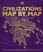 Cover: Civilizations Map by Map - Dorling Kindersley Ltd.