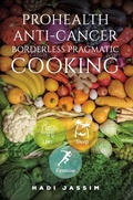Cover: ProHealth Anti-Cancer: Borderless Pragmatic Cooking - Austin Macauley Publishers