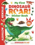 Cover: The World of Dinosaur Roar!: My First Dinosaur Roar Sticker Book - Orchard Books