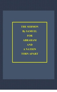Enlarge image Cover: The Sermon By Samuel for Abraham - Blurb