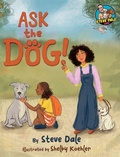 Cover: Ask The Dog - Bealu Books