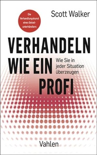 Enlarge image Cover: Verhandeln wie ein Profi - Vahlen