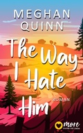 Cover: The Way I Hate Him - MORE by Aufbau Digital