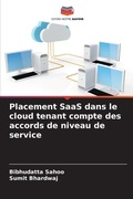 Cover: Placement SaaS dans le cloud tenant compte des accords de niveau de service - Editions Notre Savoir