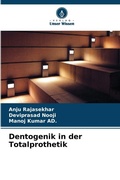 Cover: Dentogenik in der Totalprothetik - Verlag Unser Wissen