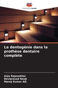 Cover: La dentogenie dans la prothese dentaire complete - Editions Notre Savoir