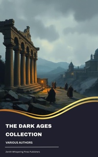 Enlarge image Cover: The Dark Ages Collection - Zenith Whispering Pines Publishers