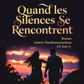 Cover: Quand les Silences se Rencontrent - Jos&eacute;