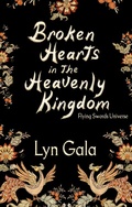 Cover: Broken Hearts in the Heavenly Kingdom (Flying Swords, #1) - Lyn Gala