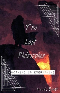 Enlarge image Cover: The Last Philsopher: Part One - Nick East