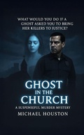 Cover: Ghost in the Church - Michael Houston