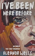 Cover: I've Been Here Before - Pumpkin Carriage Press