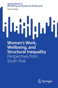 Enlarge image Cover: Women's Work, Wellbeing, and Structural Inequality - Springer