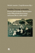Cover: Famili&auml;re Fu&uml;rsorge aushandeln - Chronos