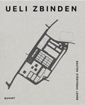Cover: Ueli Zbinden Architekt - Quart Verlag
