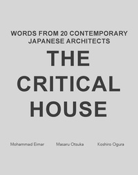 Enlarge image Cover: The Critical House - Quart Verlag