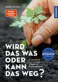 Cover: Wird das was oder kann das weg? - Kosmos