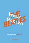 Cover: Frank Goosen &uuml;ber The Beatles - Kiepenheuer & Witsch