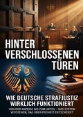 Bild: Hinter verschlossenen T&uuml;ren: Wie deutsche Strafjustiz wirklich funktioniert - epubli