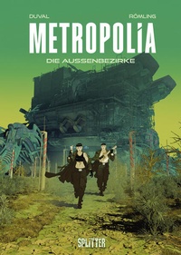 Enlarge image Cover: Metropolia. Band 2 - Splitter-Verlag