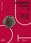 Cover: &Ccedil;ukuri&ccedil;i H&ouml;y&uuml;k 6 - Verlag der &ouml;sterreichischen Akademie der Wissenschaften