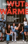 Cover: Wut und Wärme - Brandstätter Verlag