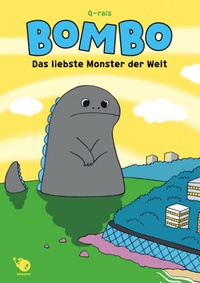 Enlarge image Cover: BOMBO - TOKYOPOP GmbH