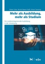 Cover: Mehr als Ausbildung, mehr als Studium - EUSL bei wbv