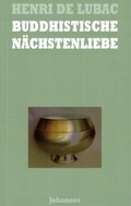 Cover: Buddhistische N&auml;chstenliebe - Johannes Verlag