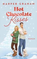 Cover: Hot Chocolate Kisses - more