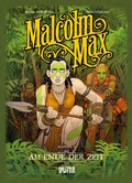 Cover: Malcolm Max. Band 7 - Splitter-Verlag