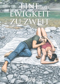 Enlarge image Cover: Eine Ewigkeit zu Zweit - Splitter-Verlag