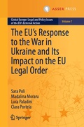 Cover: The EU's Response to the War in Ukraine and Its Impact on the EU Legal Order - T.M.C. Asser Press